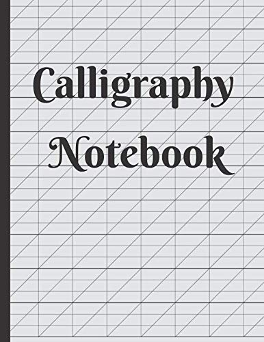 Calligraphy Notebook: Blank Lined Handwriting Practice Paper for Adults &  Kids 150 Pages of Calligraphy Writing Paper - Calligraphy workbook  practice, Calligraphy Notebook & journal - Calligraphy, Podzed; Journals &  Notebooks, Podzed: 9781799129233